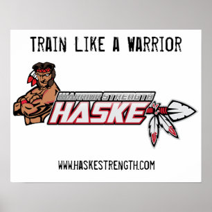 Logo2, www.haskestrength.com, Train Like a Warrior Poster