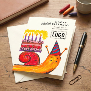 Logo Corporate Cute Crayon Snail Belated Birthday Card