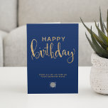 Logo Elegant Faux Gold Navy Blue Happy Birthday Card<br><div class="desc">Stylish modern elegant minimalist Business Happy Birthday Greeting Card featuring simulation of faux gold glitter hand lettering text on a navy blue background. Please note that the gold in this design is a flat yellow beige brown color print and is not an actual gold metalic foil nor it is glitter....</div>
