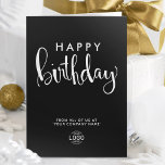 Logo Elegant Simple Black White Happy Birthday Card<br><div class="desc">Stylish simple modern elegant minimalist Business Happy Birthday Greeting Card featuring white hand lettering text on an elegant black background. Change the "your logo here" image with your logo or remove it if you want to use it without a logo. Don’t forget to customise the front side and inside text...</div>