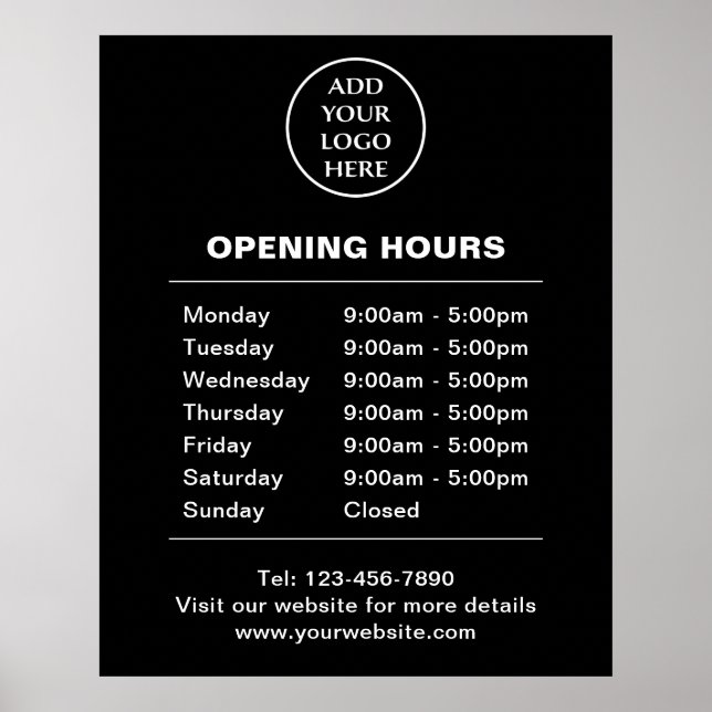 Logo Here Store Hours Corporate Business Company Poster (Front)