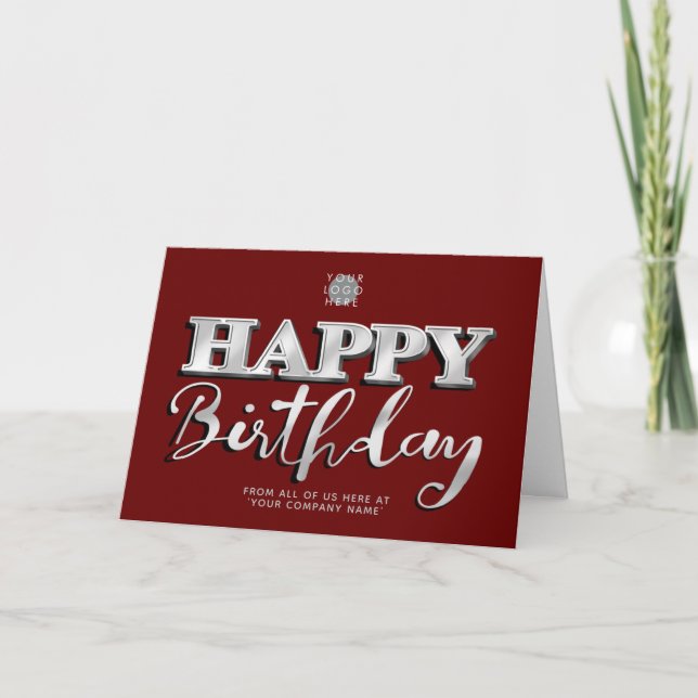 Logo Silver Lettering Burgundy Business Birthday Card (Front)
