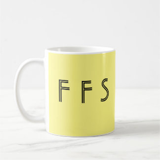"LOL" "FFS" minimalist yellow black funny/mad Coffee Mug