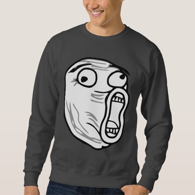 LOL Laugh Out Loud Rage Face Meme Sweatshirt (Front)