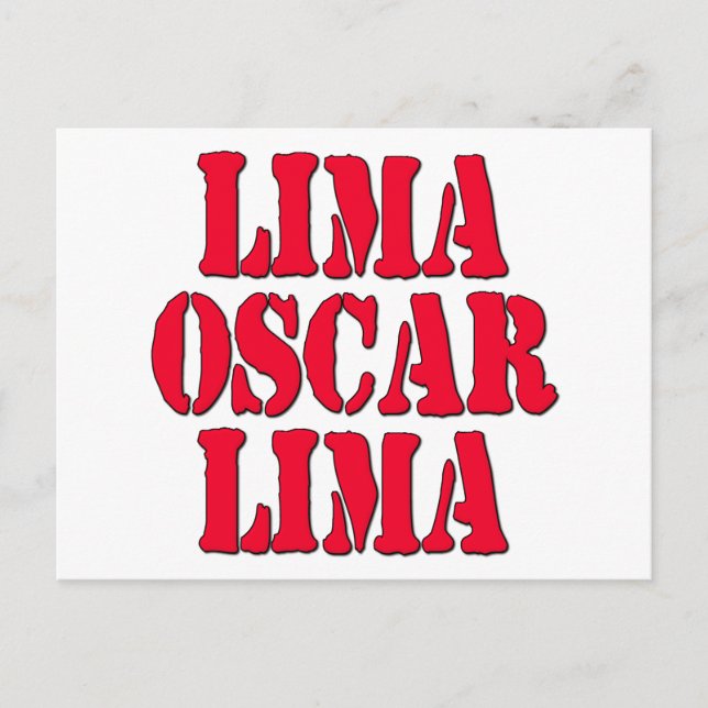 LOL Lima Oscar Lima Laugh Out Loud Postcard (Front)