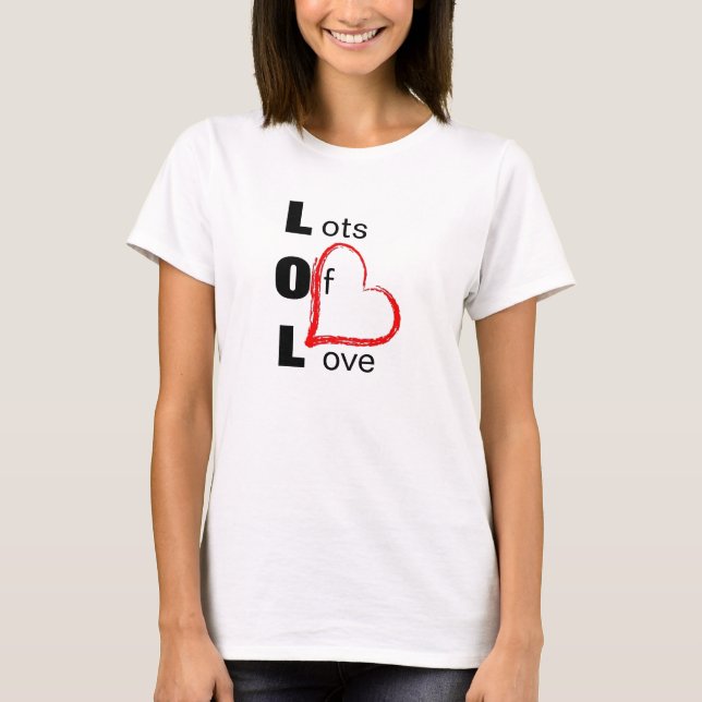 LOL T-Shirt (Front)