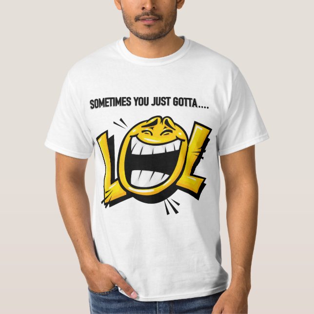"LOL" T-Shirt (Front)