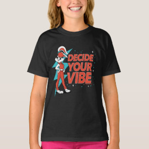 Lola Bunny Decide Your Vibe T-Shirt