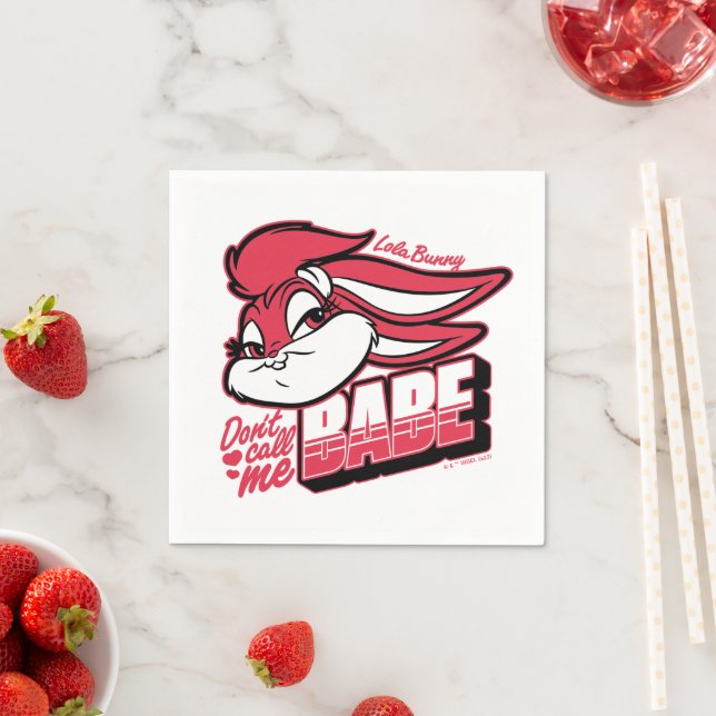 Lola Bunny Don't Call Me Babe Napkin (Insitu)