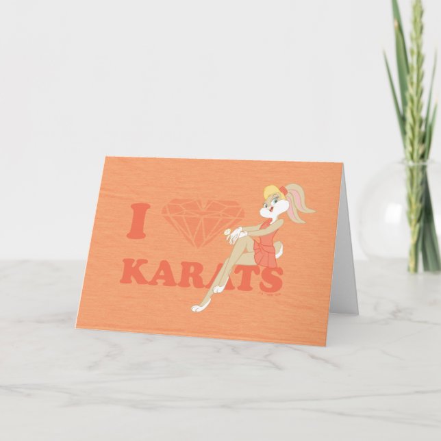 Lola Bunny I Heart Karats Card (Front)