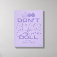 Lola "Don't Ever Call Me Doll"