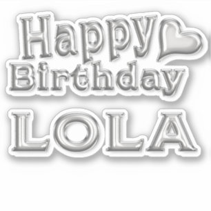 Lola Happy Birthday silver Sticker