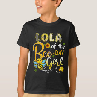 Lola of the bee-day girl funny bee birthday party  T-Shirt