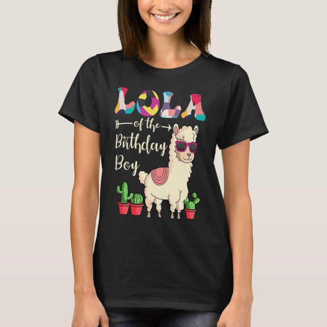 Lola Of The Birthday Boy LLama Bday Party Celebrat T-Shirt (Front)