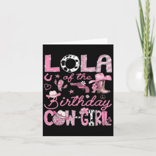 Lola Of The Birthday Cow-girl Rodeo Western Coquet Card