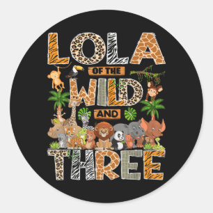 Lola Of The Wild Three 3rd Birthday Boy Safari Classic Round Sticker
