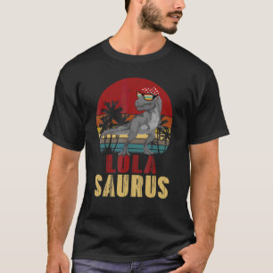 Lolasaurus Rex Dinosaur Lola Saurus Family Womens T-Shirt