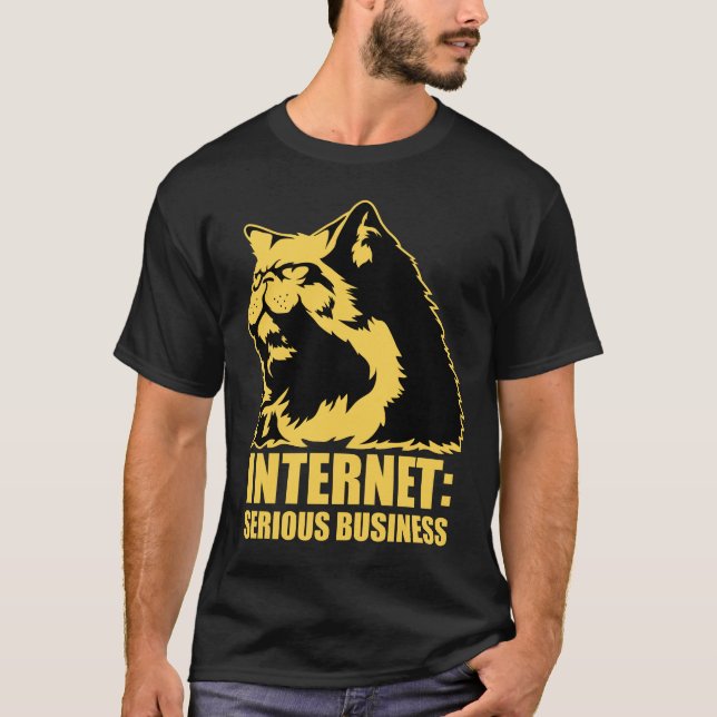 lolcat the internet is serious business T-Shirt (Front)