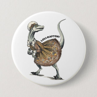 Loli Raptor 7.5 Cm Round Badge