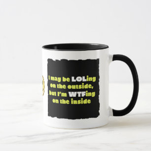 LOLing On The Outside Coffee Mug