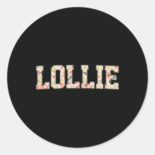 Lollie Era Floral Best Lollie Ever Mothers Day Gra Classic Round Sticker