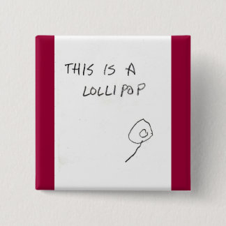 lollipop 15 cm square badge