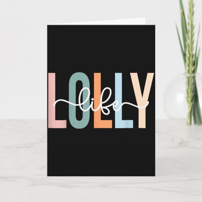 Lolly Life Lolly Grandma Tee Unique Lolly Grandma  Card (Front)