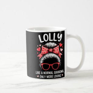 Lolly Valentine Quote For Loving Grandma With Cute Coffee Mug