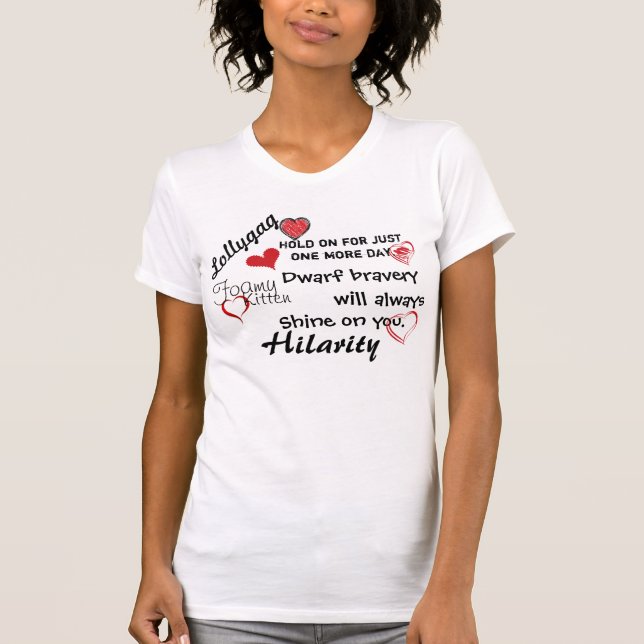 Lollygag Hilarity T-Shirt (Front)