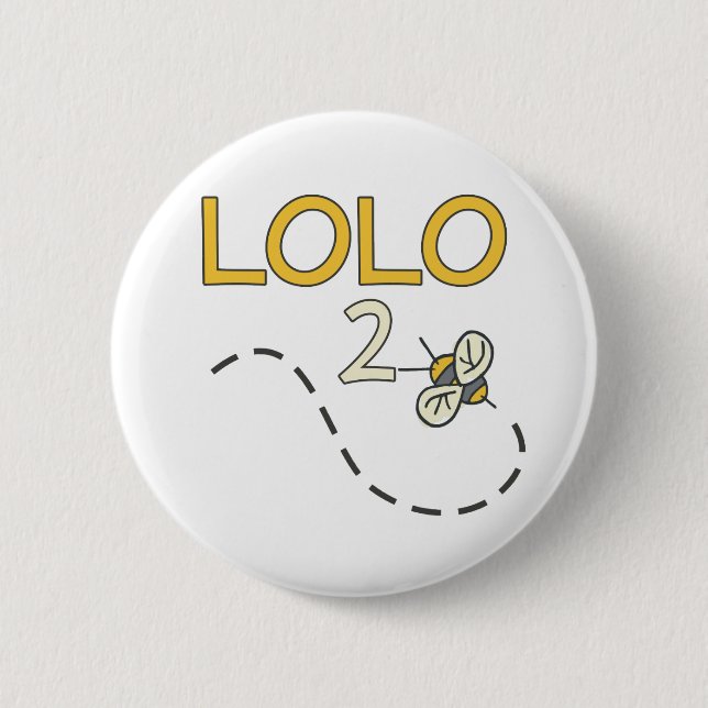 Lolo 2 Bee 6 Cm Round Badge (Front)