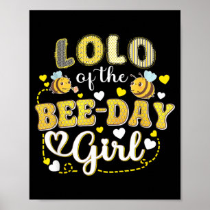 Lolo of The Bee-Day Girl Funny Bee Birthday Party Poster