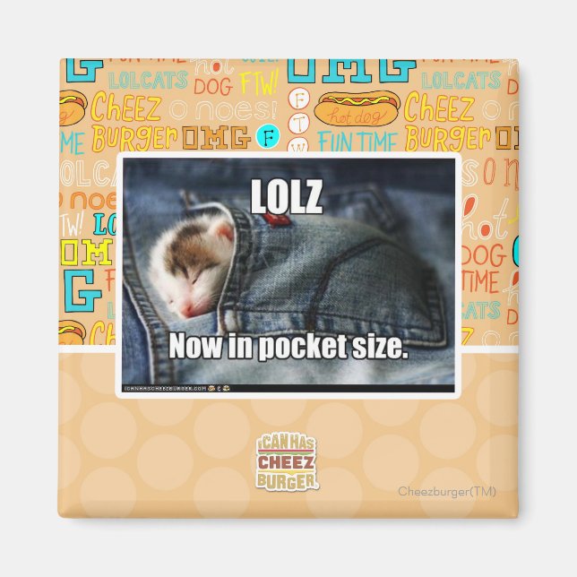 LOLZ Now in Pocket Size Magnet (Front)