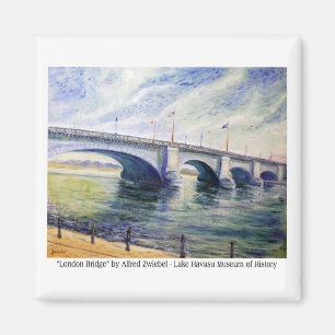 London Bridge by Alfred Zwiebel Magnet