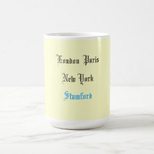 "London Paris New York" Coffee Mug