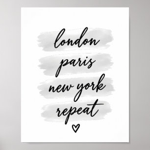 London Paris New York Repeat Script Brush Stroke Poster