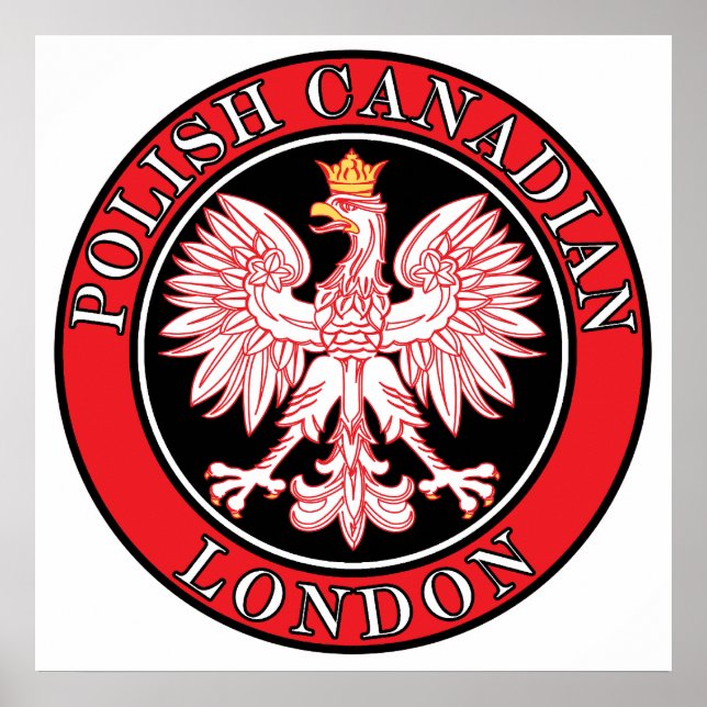 London Polish Canadian Eagle Poster (Front)