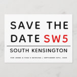 LONDON SIGN | SAVE THE DATE<br><div class="desc">A design in the style of iconic road signs seen on London streets. Personalise with your own text.</div>