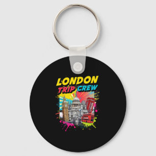 London Trip Crew England Vacation St Paul’s Tower Key Ring