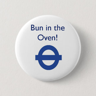 London Underground Bun In The Oven Badge