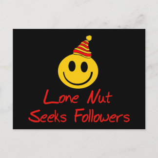 Lone Nut Seeks Followers Postcard