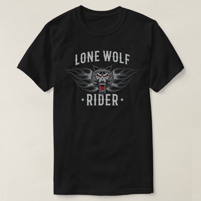Lone Wolf Rider  Motorcycle Chopper Biker Motorbik T-Shirt (Design Front)