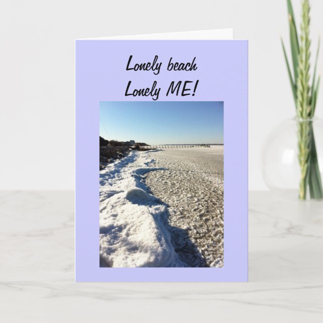 LONELY BEACH-LONLEY ME! CARD (Front)