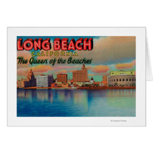 Long Beach, California - The Queen of Beaches