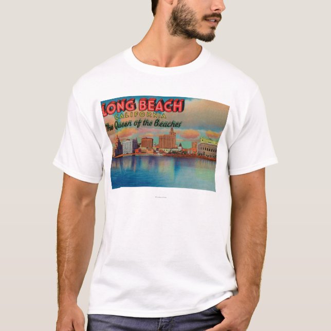 Long Beach, California - The Queen of Beaches T-Shirt (Front)