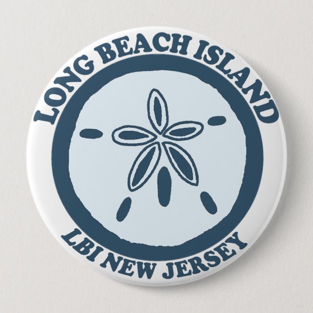 Long Beach Island. 10 Cm Round Badge (Front)