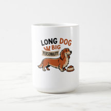 Long Dog Big Personality Cartoon