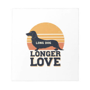 Long Dog Longer Love Vintage Dachshund Sunset Grap Notepad