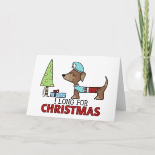 Long for Christmas-Dachshund Holiday Card