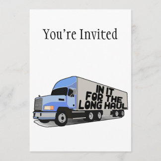 Long Haul Trucking Invitation