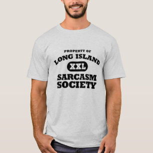 Long Island Sarcasm Society Novel Tee